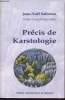 "Précis de Karstologie (Collection : ""Scieteren"")". Salomon Jean-Noël