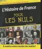L'Histoire de France pour les Nuls. Julaud Jean-Joseph