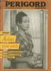 Périgord Magazine n°260 Avril 1988 : Arletty nous parle sa carrière et les personnages du Limousin et de l'Auvergne par Danielle Dordet. Sommaire : ...