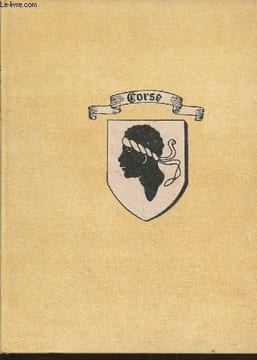 "Visages de la Corse (Collection: ""Provinciales"")". Villat Louis, Ambrosi Christian, Collectif