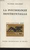 "La psychologie différentielle (Collection: ""Sup"" n°39)". Reuchlin Maurice