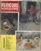 Perigord magazine n°110 Juillet-Octobre 1974 Spécial gastronomie. Sommaire : Le guide des restaurants - nos 200 meilleures tables - fêtez les produits ...