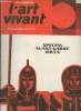 Chroniques de l'Art Vivant n°23 Septembre 1971 Spécial Avant-garde URSS. Sommaire : Petit lexique d'art soviétique - La jeune poésie soviétique - ...