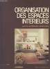 "Organisation des espaces intérieurs par les architectes américains : Bâtiments administratifs, commerciaux et d'habitation, établissements ...