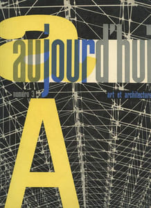 Aujourd'hui Art et Architecture n° 3 Mai-Juin 1955 - 1ère année. Sommaire : La sculpture nègre par L. Degrand - Le style et le cri par M. Seuphor - Le monde comme il va - Le spatiodynamisme par G. Habasque - Richard J. Neutra - etc.