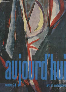 Aujourd'hui Art et Architecture n° 24 Décembre 1959. Sommaire : Filature Gatti, Rome - Stade Flaminio Rome - Bordoni par G. Dorfles - Stuart Church par A. Boatto - L'art américain sur la côte du Pacifique: San Francisco - etc.
