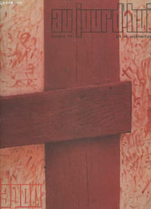 Aujourd'hui Art et Architecture n°44 Janvier 1964 : Japon. Sommaire : Les jeux et l'enfant par V. Marc - Bibliothèque de l'Université de Gakushuin par K. Mayekawa - Centre médical et bibliothèque Oita - Calligraphie - etc. (Suite en notice + cf.photo)