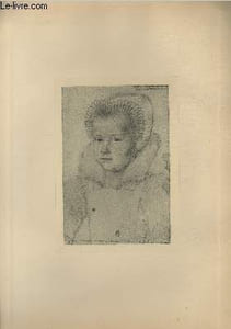 "Portrait de Françoise de Lorraine, Duchesse de Mercoeur, plus tard femme de César de Vendome - Ecole Française XVI siècle - Planche extraite de l'ouvrage ""Musée du Cabinet des Estampes : Portraits"""