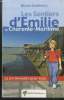 Les Sentiers d'Emilie en Charente-Maritime : 25 promenades pour tous. Gouhoury Bruno