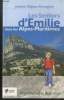 Les Sentiers d'Emilie dans les Alpes-Maritimes : 25 promenades pour tous. Dejean-Arrecgros Josette