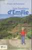 Les Sentiers d'Emilie dans le Gard : 25 promenades pour tous. De Richemond Francis