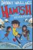 Hamish and the neverpeople. Wallace Danny