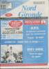 Nord Gironde n°13 Vendredi 31 mars 1989 - Hebdomadaire - Insertions légales et judiciaires pour l'arrondissement de Blaye. Sommaire : Blaye : Un ...