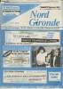 Nord Gironde n°37 Vendredi 15 septembre 1989 - Hebdomadaire - Annonces légales et judiciaires pour l'arrondissement de Blaye. Sommaire : Visite de la ...