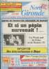 Nord Gironde n°9 Vendredi 2 mars 1990 - Annonces légales et judiciaires sur Blaye et Libourne. Sommaire : Centre de production nucléaire du blayais : ...