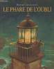 "Le phare de l'oubli (Collection : ""Maximax"")". Grégoire Fabian