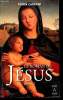Le roman de Jsus Tome 1 : De Bethlem  Cana. Caratini Roger