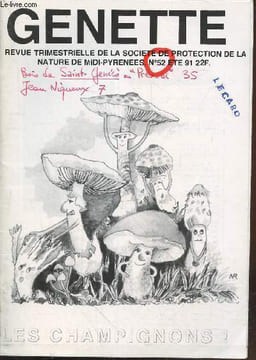 Genette n52 Et 1991 : Les champignons. Sommaire : Du rouge coquelicot la bleu chicore - Le coin bibliothque - etc. Puig P., Collectif