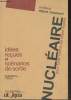 Nuclaire : Pour lutter contre les ides reues - Les scnarios de sortie. Mouvement Utopia