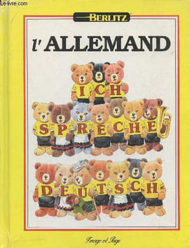 L'Allemand : ich spreche deutsch. Berlitz