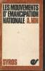 Les mouvements d'mancipation nationale (Collection : "Histoire et Thorie"). Nin A.