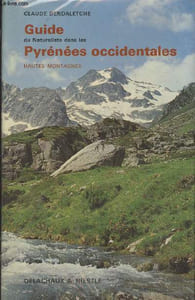 Guide du Naturaliste dans les Pyrénées occidentales - Hautes Montagnes