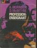 Profession : Enseignant une psychologie de l'enseignement. Morrison A., McIntyre D.