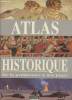 Atlas historique : De la préhistoire à nos jours. Collectif