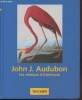 John James Audubon Les oiseaux d'Amérique. Reichholf-Riehm Helgard