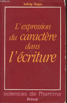 "Expression du caractère dans l'écriture : Spécimens d'écritures - Collection : ""Sciences de l'Homme""". Klages Ludwig