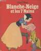 Blanche-Neige et les 8 Nains. Morand Claude