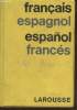 Dictionnaire Français-Espagnol / Español-Francés. De Toro y Gisbert Miguel