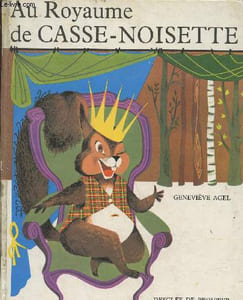 Au Royaume de Casse-Noisette : Roi des prés et de la forêt