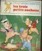 "Les trois petits cochons (Collection : ""Histoires enchantées"")". Collectif