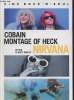 "Cobain Montage of Heck : Nirvana un film de Brett Morgen (Collection : ""Ciné Rock'n'Soul"")". Cachin Olivier