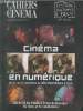 Cahiers du Cinéma - Supplément au n°628 : Cinéma en numérique du 21 au 27 novembre au MK2 Bibilothèque à Paris - Festival d'automne à Paris 36e ...