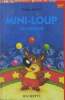 "Mini-Loup au cirque (Collection : ""La Bibliothèque Hachette des Petits""- Maman me lit)". Matter Philippe