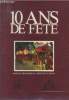 10 ans de Fête : Marathon des châteaux du médoc et des graves. Bessy Olivier