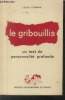 Le griboullis : Un test de personnalité profonde. Corman Louis