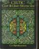 Celtic cut & use stencils : 61 full-size stencils printed on durable stencil paper. Collectif