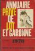Annuaire privé de Lot et Garonne 1970. Collectif