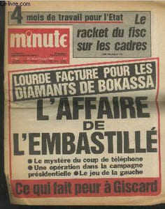 Minute n°963 du 24 au 30 septembre 1980 : Lourde facture pour les diamants de Bokassa : L'Affaire de l'Embastillé - Le mystère du coup de téléphone - Une oprération dans la campagne présidentielle - Le jeu de la gauche - Ce qui fait peur à Giscard. etc.