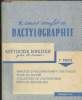 Cours complet de dactylographie Méthode Kréder 1ère partie : Exercices d'assouplissement des doigts - Etude du clavier - Acquisition de l'automatisme ...