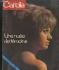 Carole n°77 Août 1975 - 7ème année : Une nuée de témoins. Sommaire : Mode-tricot - Photoroman complet - Notre grande enquête : La nature qu'on ...