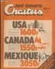 Jet Tours Charters 1976-77 Hiver, Printemps, Eté : USA 1600 F - Canada 1550f - Mexique 3050f - Spécial moto Daytona beach. Collectif