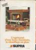 Brochure : L'agrément d'une belle cheminée, le chauffage en plus. Collectif