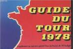 Guide du Tour 1978 : Supplément au numério spécial Tour de France de Pif Gadget. Collectif