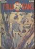 Un Poilu de 12 ans n°28 (4 numéros en un seul volume) : n°109 Bird's Eye, l'indien - n°110 Rodeurs suspects - n°111 L'observatoire ennemi - n°112 ...