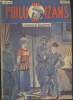 Un Poilu de 12 ans n°45 (4 numéros en un seul volume) : n°177 La revanche de Jolibois - n°178 Un nouveau piège - n°179 Un conseil de guerre dans une ...