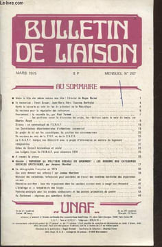 Bulletin de Liaison n°257 Mars 1975. Sommaire : Vivre la fête des mères comme une fête ! - Les Commissions départementales d'urbanisme commercial - La ...